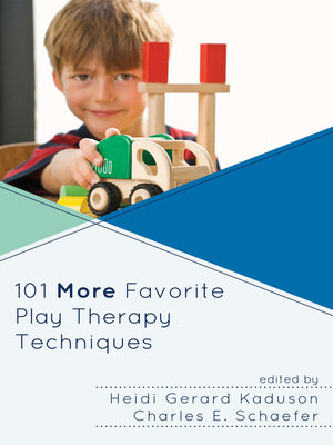 cover image of 101 More Favorite Play Therapy Techniques